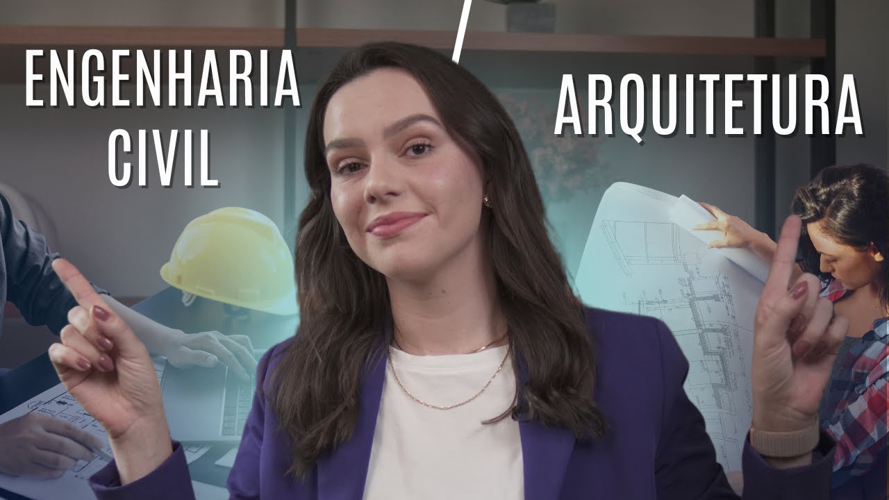 Diferença entre ENGENHARIA CIVIL e ARQUITETURA, qual escolher?