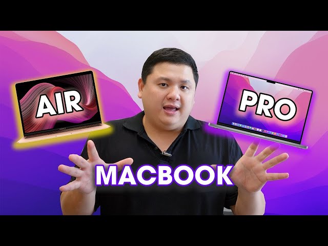 Nên mua MacBook nào? Air, Pro 13", Pro 14" hay Pro 16"?