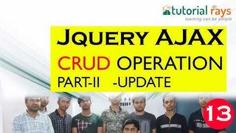 12-UPDATE |  Ajax CRUD Tutorial| Ajax Insert Update Delete| Ajax PHPMySql Tutorial| TutorialRays