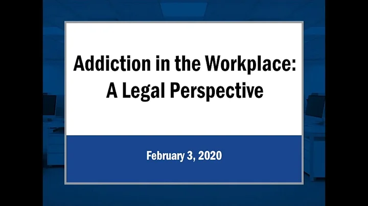 ADDICTION IN THE WORKPLACE: Rotary-Lions Addiction...