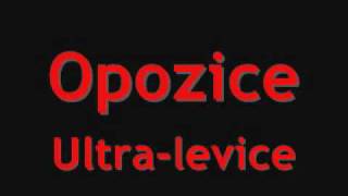 Opozice - Ultralevice
