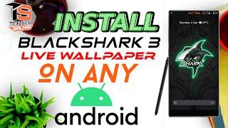 Install Black Shark 3 Logo Live WallPaper On Any Android Device | TECHNICAL SALMAN screenshot 3