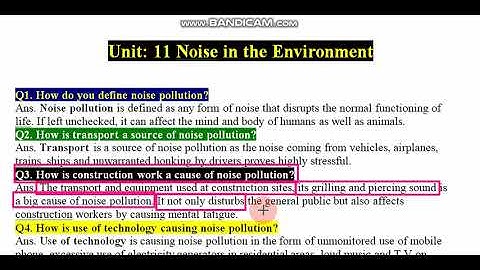 Questions Answers Unit/Lesson/ Chapter No. 11: Noise in the Environment (Grade 9 English)