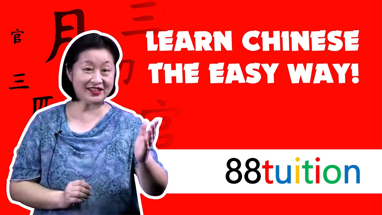 Learn Chinese the easy way! 88tuition.com - YouTube