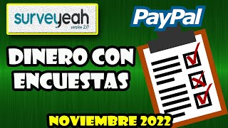 Surveyeah Cómo Funciona Noviembre 2022 | Gana Dinero Gratis en Paypal con Encuestas Remuneradas