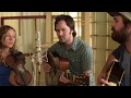 Mandolin orange  josh oliver  the last train from poor valley