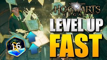 Hogwarts Legacy - Fastest Ways to LEVEL UP +  Best XP Farm