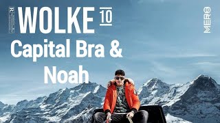 MERO feat. CAPITAL BRA & NOAH - Wolke 10 (Official Video) (Remix)
