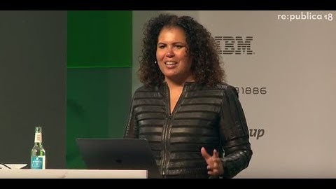 re:publica 2018 – Safiya Umoja Noble: Algorithms of Oppression