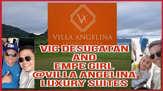 VIC DESUCATAN AND EMPE GIRL | @ VILLA ANGELINA LUXURY SUITES