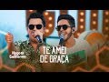 Hugo e Guilherme - TE AMEI DE GRAÇA - DVD No Pelo em Campo Grande