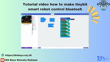 Tutorial how to make "tinybit smart robot control with bluetooth"