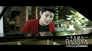 RASSYA - KAMU ( Official Music Video ) ( OST. Film Cerita Cinta )