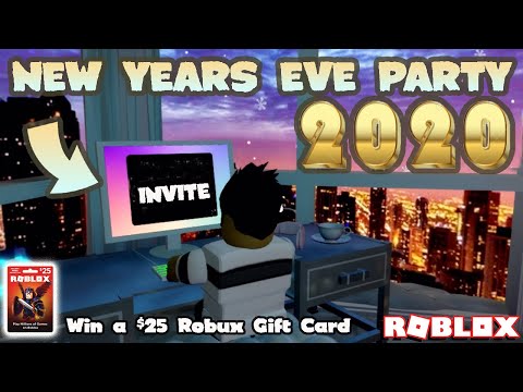 The Biggest New Years Eve Party 2020 In Roblox Win A 25 Robux