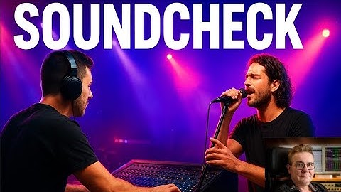 How The Pros Perform A Soundcheck.