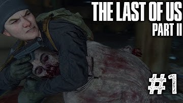 THE INTRO - The Last Of Us Part 2 Walkthrough Gameplay #1