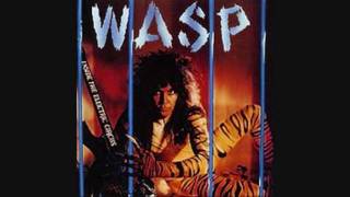 WASP...I dont need no Doctor. chords