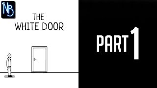 The White Door Walkthrough Part 1 No Commentary screenshot 5