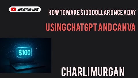 How to Make $100 a Day Using ChatGPT and Canva( inspired  by charli murgan)