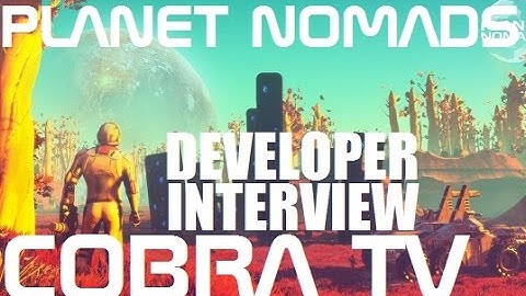 Developer interview Planet Nomads
