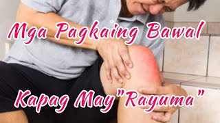 8 PAGKAIN NA DAPAT IWASAN KAPAG MAY ARTHRITIS