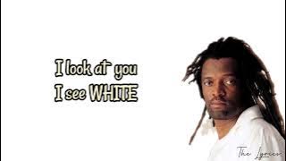 LUCKY DUBE - Different colours, one people (lyrics)