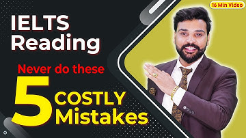 Avoid 5 Common Mistakes in IELTS Reading and How to Fix Them | Raman IELTS