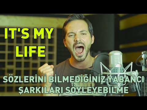 It's My Life: Sözlerini Bilmediğiniz Yabancı Şarkıları Söyleyebilme