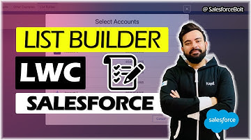 List Builder in Lightning Web Component | Salesforce ☁️⚡️
