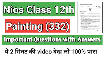 Nios painting class 12 important question with answer October Exam 2025 #painting  #nios #332 #exam