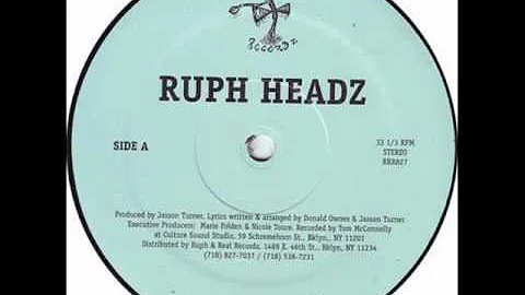 Ruph Headz - Can U Dig It