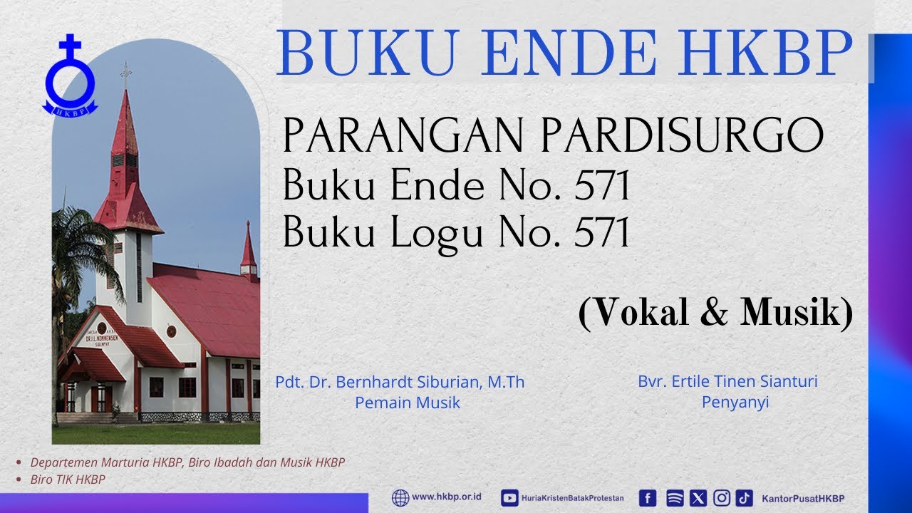 BUKU ENDE HKBP No. 571 Buku Logu No. 571  PARANGAN PARDISURGO  (Vokal & Musik)