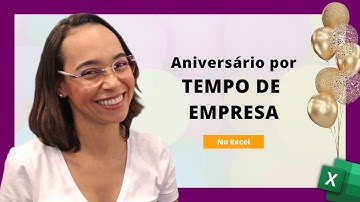 Aniversariante por tempo de empresa