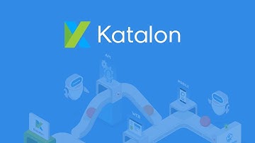 Katalon Studio - Quick start