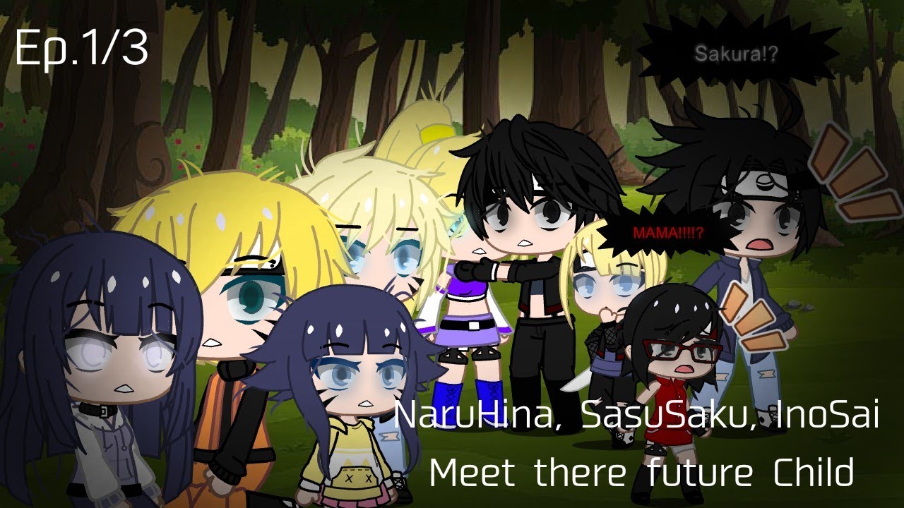 [ ] Naruto & Sakura + Future Kids React To Future [ ] // Gacha Club //GCRV  // Naruto Classic - BiliBili