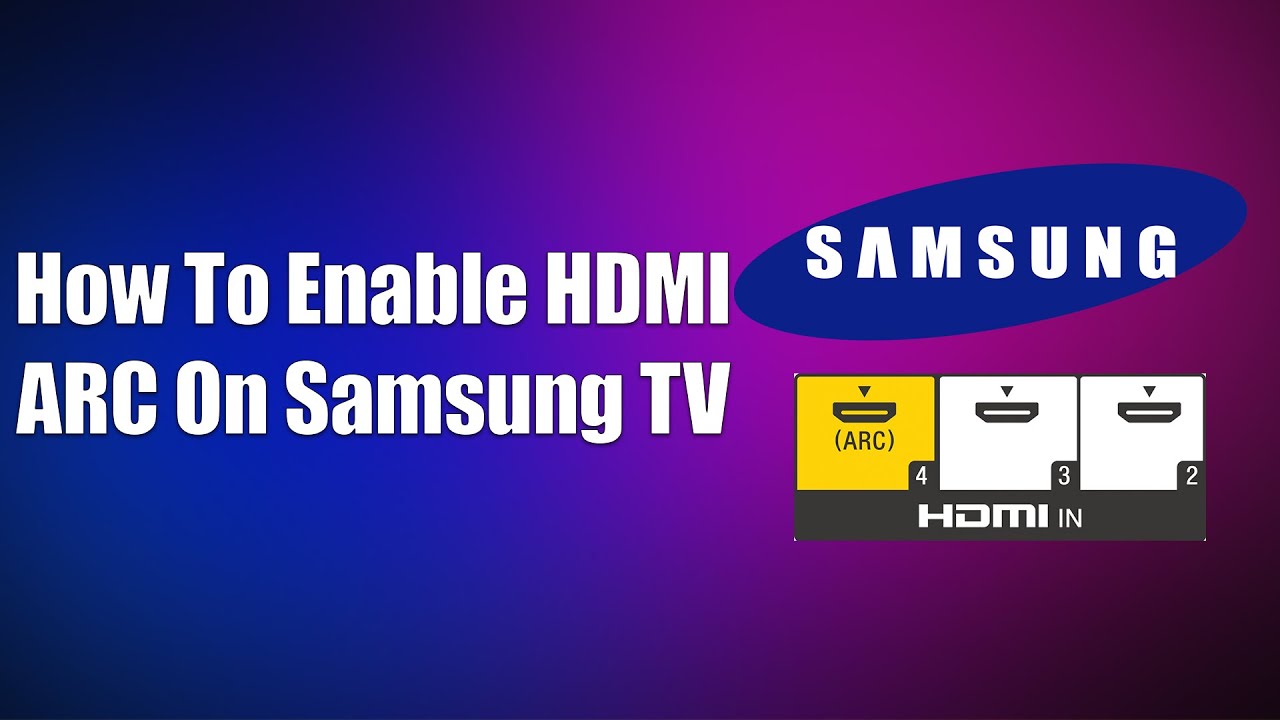 Samsung Tv Hdmi Arc