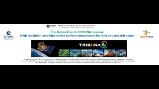76-S6 TRISHNA mission: High resolution and high revisit ST for land and coastal ocean