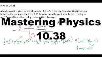 Mastering Physics Solution, "A hockey puck is given an initial speed of 4.6 m/s. If the coefficient