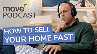 How To Sell Your House Fast (UK) | Ep4  Season 3 (Move iQ Property Podcast)