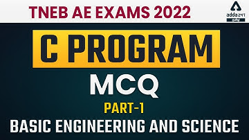 TNEB AE | Basic Engineering and Science | C program MCQ - Part 1
