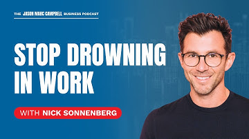 Getting More Done in Less Time at Work - Nick Sonnenberg