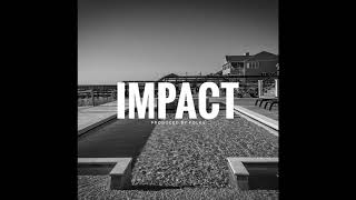 [Free] "IMPACT" Berner x Wiz Khalifa Type Beat / Laidback Hip-Hop Instrumental