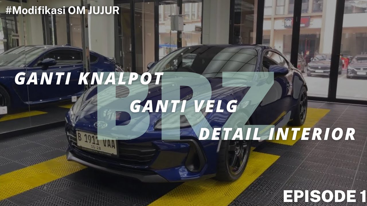 MODIFIKASI SUBARU BRZ | MAKIN GANTENG MAKIN NYAMAN CUY... 
