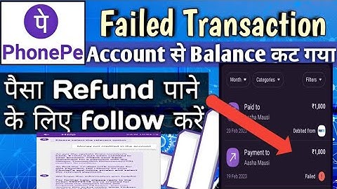 Phonepe transection failed || how to refund phonepe money || phonepe payment failed