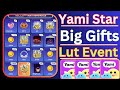 Yami Star App Yami Star New Big рџ Ґрџ ҐGifts Lut Event 2024 Yami Star New Lucky Draw Event Yami App Yami Star App Yami Star New Big рџ Ґрџ ҐGifts Lut Event 2024 Yami Star New Lucky Draw Event Yami App