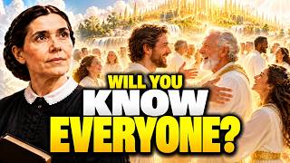 Full Will You Recognize EVERYONE in Heaven What Ellen White Actually Wrote News