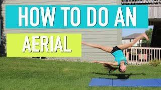 How to do an Aerial