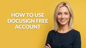 How to Use Docusign Free Account - Julia