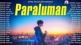 Paraluman 🎵 Top OPM Tagalog Love Songs With Lyrics 🎵 Nonstop OPM Acoustic Songs