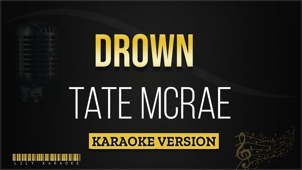 Tate McRae - Drown (Karaoke Version)
